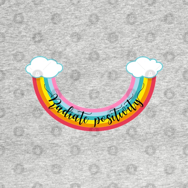 Radiate positivity, rainbow smile by beakraus